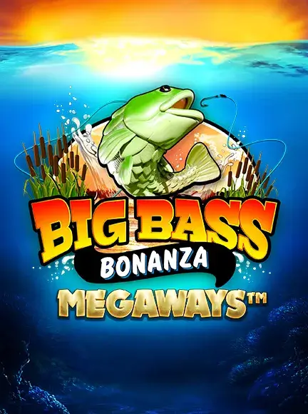 big bass bonanza megaways
